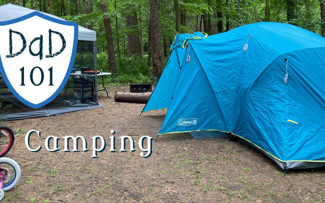 D&D 101 – Camping