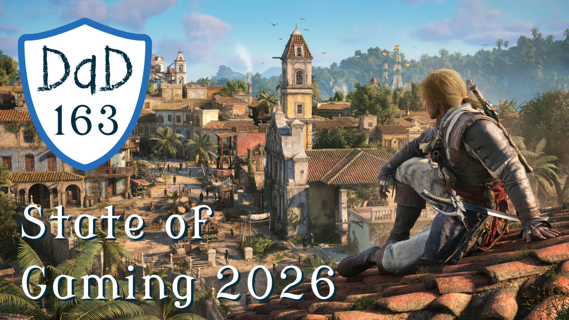 DaD 163 - State of Gaming 2026